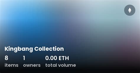 kingbang big collection